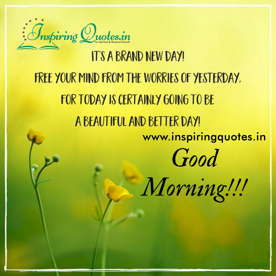 beautiful day good morning Images - Inspiring Quotes - Inspirational ...